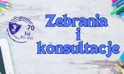 zebrania i konsultacje