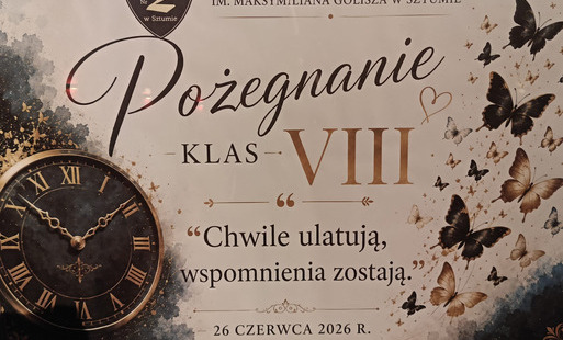 Zdjęcie do Pożegnanie klas &oacute;smych 26.06.26